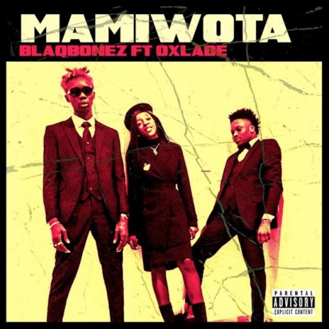 Mamiwota (feat. Oxlade) | Boomplay Music