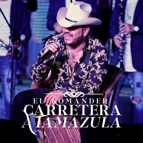 Carretera a Tamazula (En Vivo) | Boomplay Music