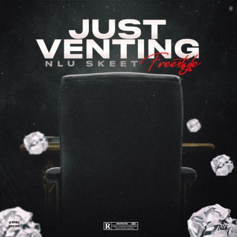 Just Venting Freestyle | Boomplay Music