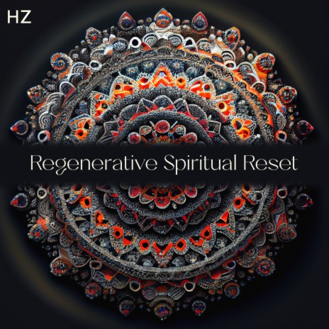 Hz Spiritual Reset