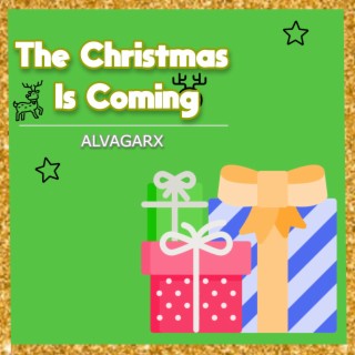 The Christmas Is Coming (Studio)