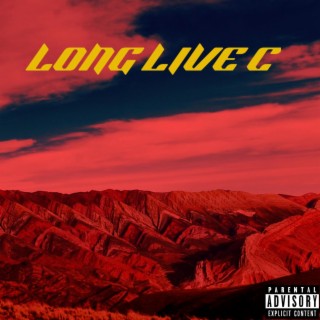Long Live C (Caleb) lyrics | Boomplay Music
