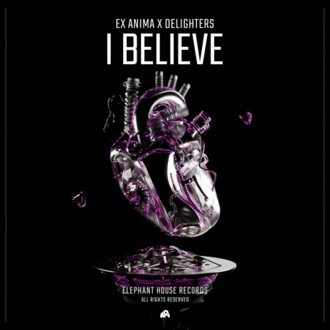 I Believe ft. Delighters | Boomplay Music