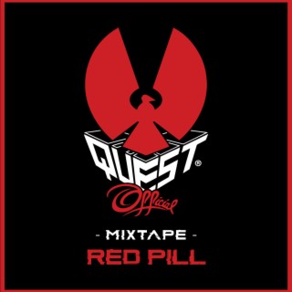 Quest Official Mixtape The Red Pill