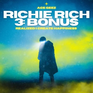 Richie Rich 3: Bonus (Official Audio)