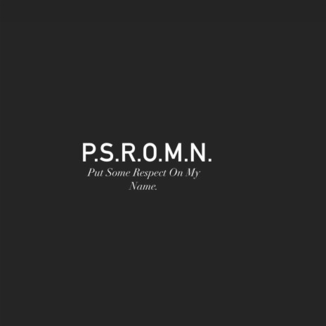 P.S.R.O.M.N. | Boomplay Music