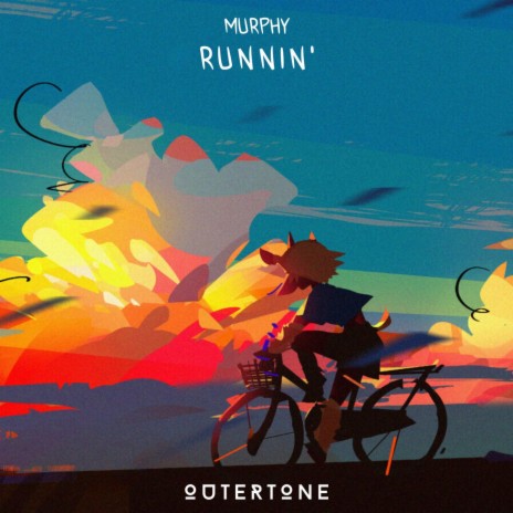 runnin' ft. Outertone