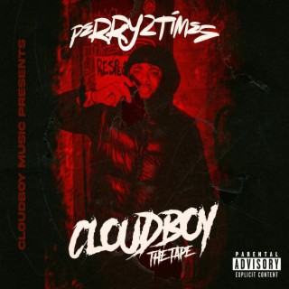 CLOUDBOY the Tape