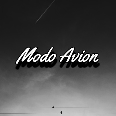 Modo Avión | Boomplay Music