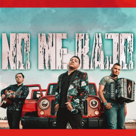 NO ME RAJO ft. OHRTZ MUSIC | Boomplay Music