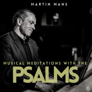 Musical Meditations with the Psalms