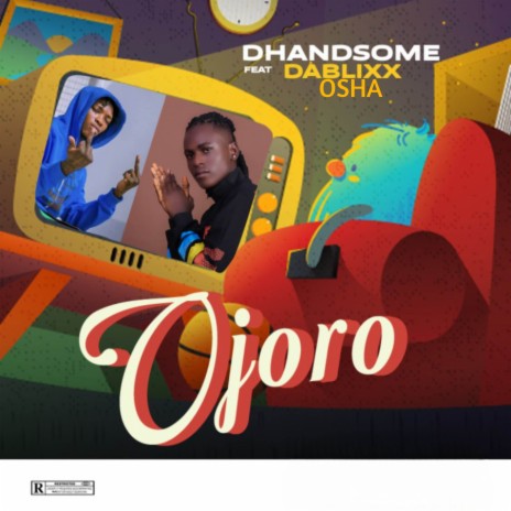 Ojoro ft. Dablixx Osha π
΄