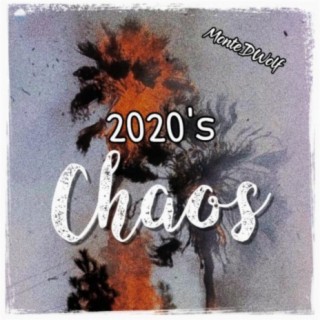 2020's Chaos