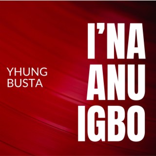 I’NA ANU IGBO