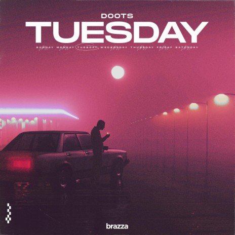 Tuesday | Boomplay Music