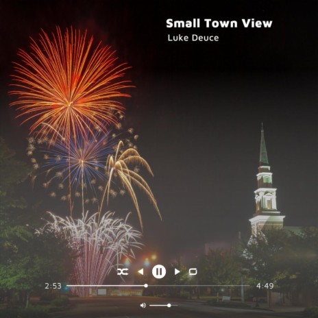 Small Town View | Boomplay Music