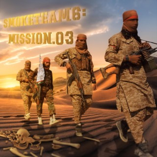 SmokeTeam6:Mission.03