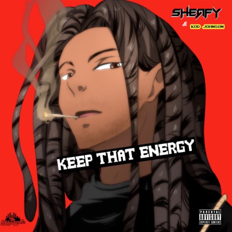Keep That Energy ft. Kod Johnson | Boomplay Music