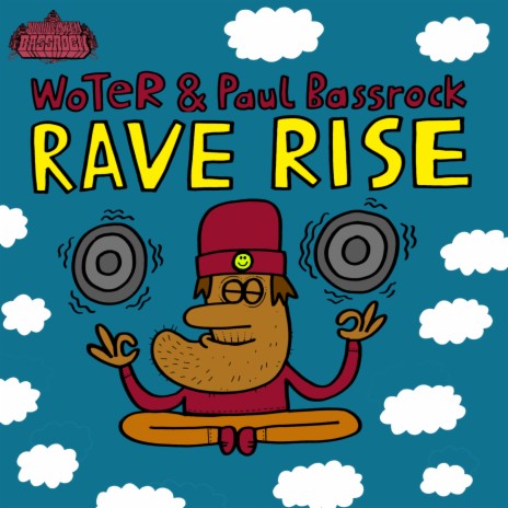 Rave Rise ft. Paul Bassrock