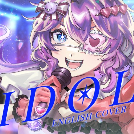 Idol (English Cover)