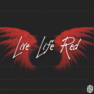Live Life Red