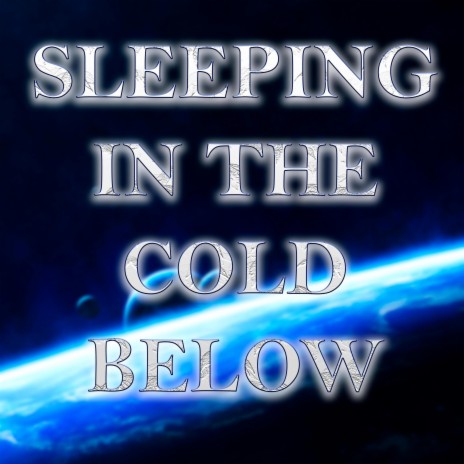 Sleeping In The Cold Below (Original Soundtrack Warframe) | Boomplay Music