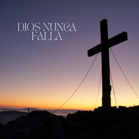 Dios Nunca Falla ft. Maree Docia & Musica Sacra | Boomplay Music