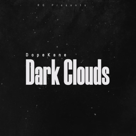 Dark Clouds ft. Boree | Boomplay Music