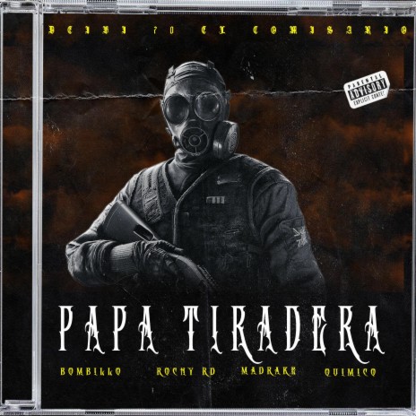 Papa Tiradera (feat. braga rd produce) | Boomplay Music
