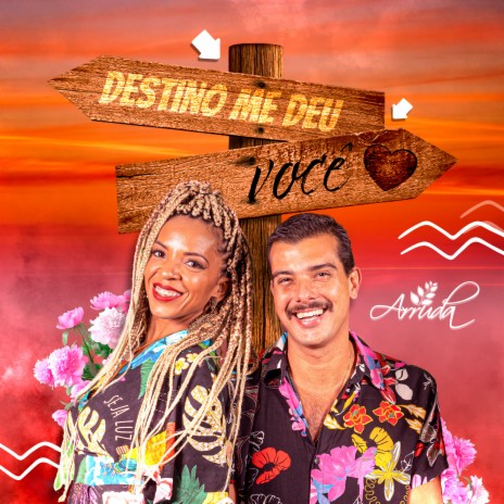 Destino Me Deu Você | Boomplay Music