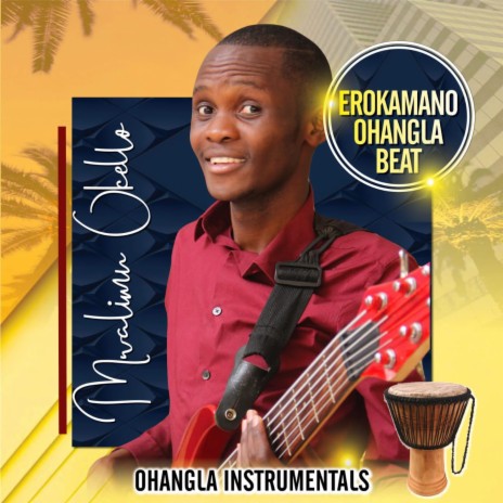 Erokamano Ohangla | Boomplay Music