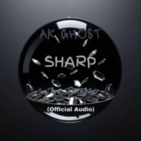 Sharp | Boomplay Music