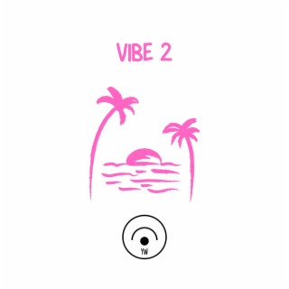 VIBE 2