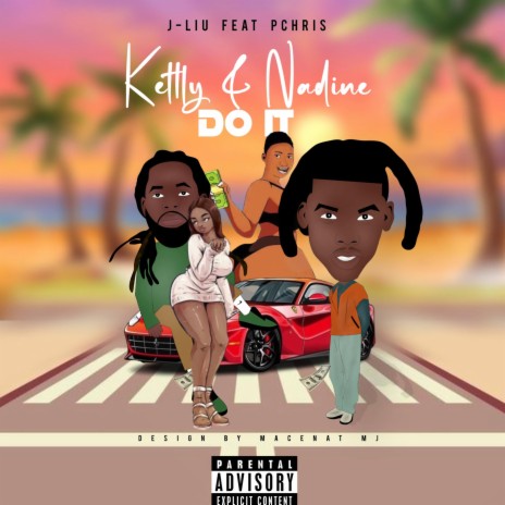 Kettly & Nadine (Do it) ft. Pchris