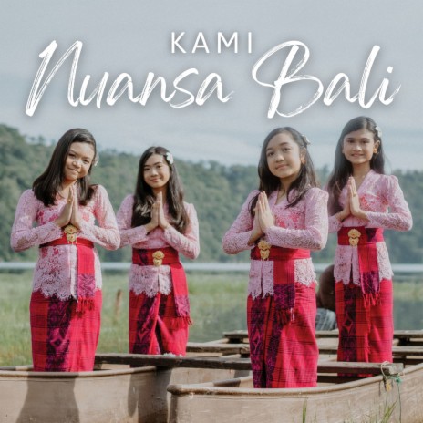 Nuansa Bali | Boomplay Music