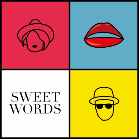 Sweet Words | Boomplay Music