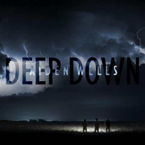 DEEP DOWN | Boomplay Music
