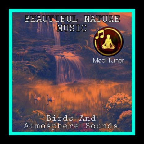 Beautiful Nature Relaxing Music | Boomplay Music