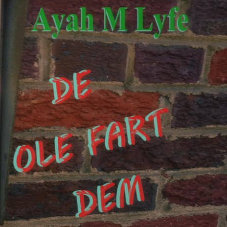 De Ole Fart Dem