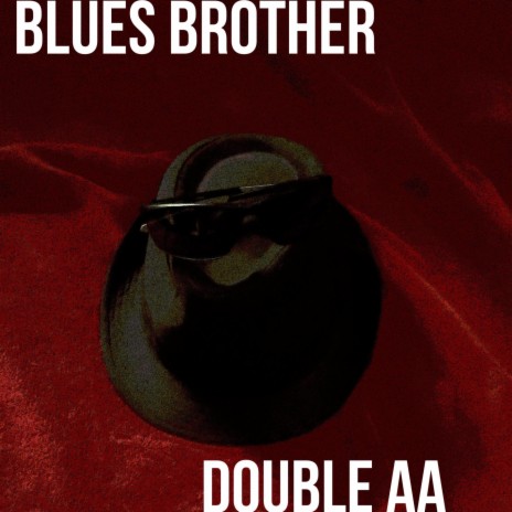 Blues Brother | Boomplay Music