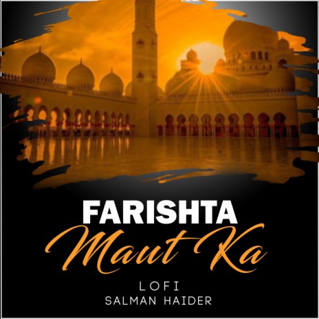 Farishta Maut Ka Lofi | Boomplay Music