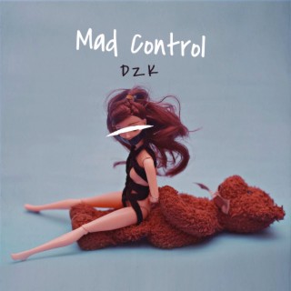 Mad Control