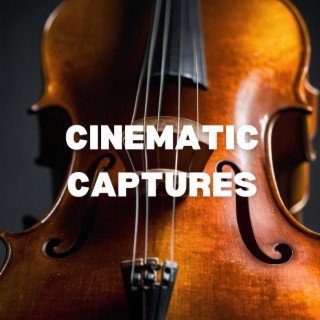 Cinematic Captures (Original Soundtrack)