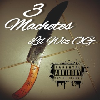 3 Machetes