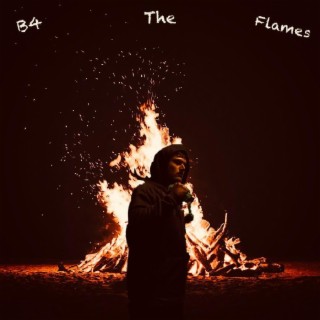 B4 The Flames (EP)
