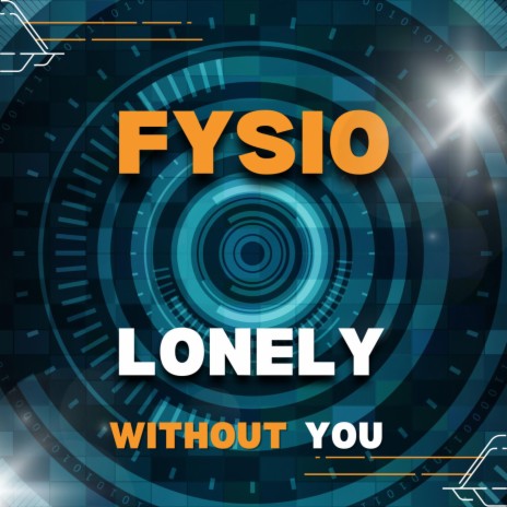 Lonely without you | Boomplay Music