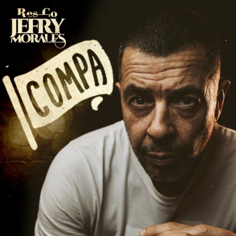Compa ft. Jefry Morales | Boomplay Music