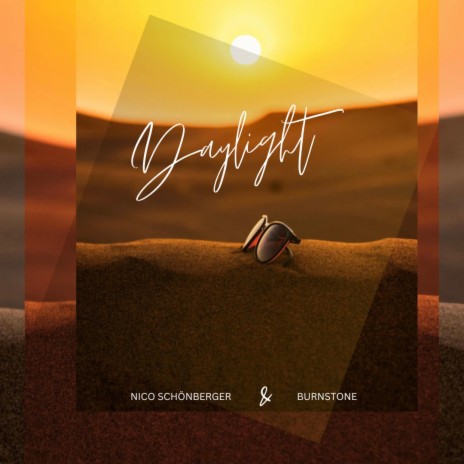 Daylight ft. Burnstone | Boomplay Music