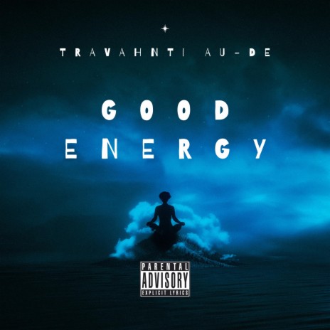 Good Energy | Boomplay Music