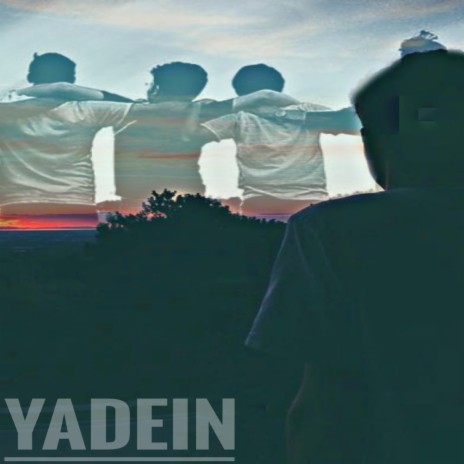 Yadein | Boomplay Music